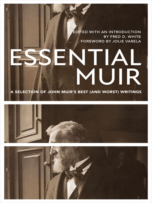 Title details for Essential Muir (Revised) by John Muir - Available